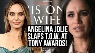 Angelina Jolie Slaps TOW at Tony Awards Meghan Markle [upl. by Svirad]