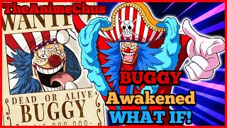 One Piece  What If Buggy Has Awakened His Devil Fruit  Theory [upl. by Yael]