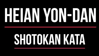 Shotokan Kata  Heian Yondan [upl. by Aicinoid]