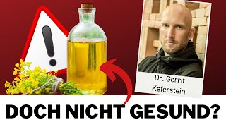 Die bittere Wahrheit über Pflanzenöle  Dr Gerrit Keferstein [upl. by Slifka]