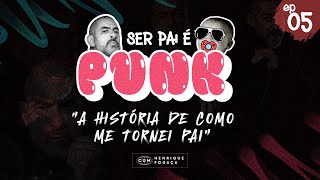 Fogaça sempre quis ser pai Chef conta como reagiu ao nascimento da primeira filha  Ser Pai é Punk [upl. by Enaht]