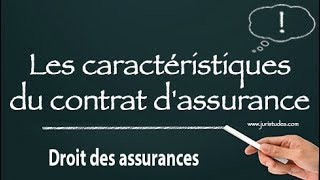 Les caractéristiques du contrat dassurance [upl. by Namhar]