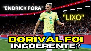 NOVA CONVOCAÇÃO DA SELEÇÃO BRASILEIRA DORIVAL FOI INCOERENTE AO DEIXAR ENDRICK FORA [upl. by Fleurette295]