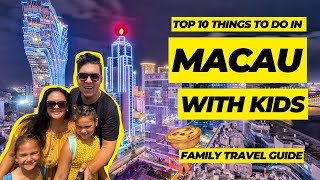 The ULTIMATE Macau Travel Guide for Families The BEST things to do in Macau with kids [upl. by Virge]