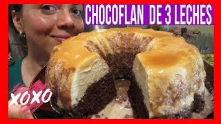 CHOCOFLAN de 3 LECHES 🍮 🍰 ❤️ [upl. by Egroeg]