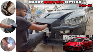 Front Body Kit Fitting Complete  Body Fitting  Modified Civic  Day03 [upl. by Hakon]