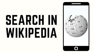 How To Search In Wikipedia 2024  Tutorial To Search In Wikipedia FULL GUIDE [upl. by Penhall]