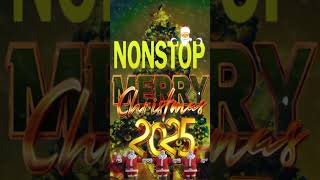 Christmas 2025 🎄🎅🏼🎁 Nonstop Christmas Songs Medley 2025 🎄🎅🏼🎁 Best Christmas Songs Of All Time [upl. by Carrillo773]