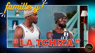 La Famille Y  Episode 20  La TCHIZA  Saison 1 [upl. by Arnold]