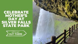 Celebrate Mothers Day at Silver Falls State Park [upl. by Eisoj]