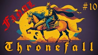 Thronefall 10 FINAL [upl. by Martin]