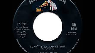 1963 HITS ARCHIVE I Can’t Stay Mad At You  Skeeter Davis [upl. by Vikky]