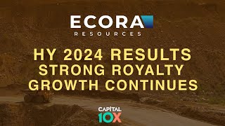 Ecora Resources 1H 2024 Results Strong Growth Ahead [upl. by Aiela60]