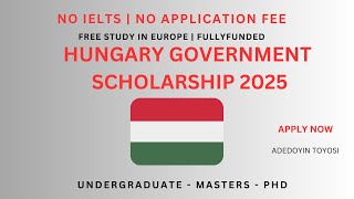 Hungarian Government Scholarships 2025  2026 fully funded scholarships Study in Hungary for free [upl. by Finer]