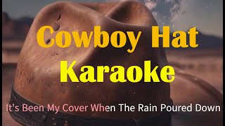 Cowboy Hat Karaoke CountryKaraoke [upl. by Cesar778]