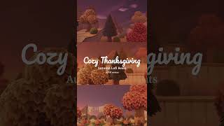 Autumn Lofi Vibes in Animal Crossing Cozy Thanksgiving Gameplay [upl. by Breh]