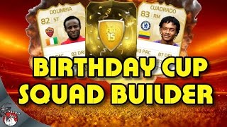 FIFA 15  FUT BIRTHDAY FUT CUP SQUAD BUILDER FT DOUMBIA 6 JAHRE FUT GER HD [upl. by Mirak297]