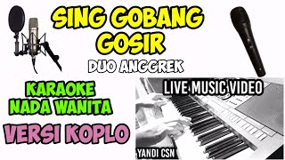 SING GOBANG GOSIR KARAOKE KOPLO PALLAPA [upl. by Llewellyn]