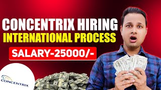 Concentrix Hiring International Chat Process  25000  Salary  Fresher Can Apply  BPO Jobs [upl. by Komsa266]