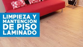 Cómo limpiar y mantener un piso laminado [upl. by Manas]