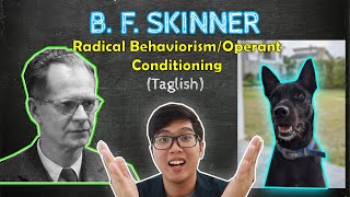 BF SKINNER  Radical Behaviorism  Conditioning  Theories of Personality  Taglish [upl. by Mezoff]