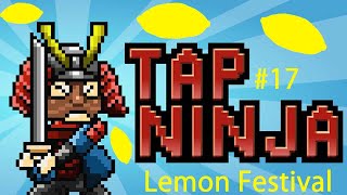 Fête du citron  Tap Ninja 17 [upl. by Ttezil]