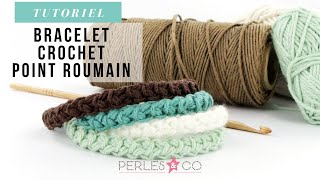 TUTO  RÉALISER UN BRACELET AU CROCHET POINT ROUMAIN [upl. by Orimar]