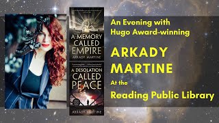 An Evening with Author Arkady Martine [upl. by Rodrich140]