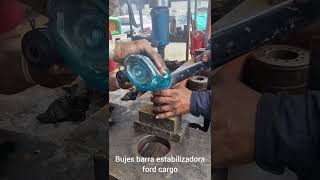 Instalar Bujes barra estabilizadora ford cargo prensahidraulica ford [upl. by Eseela157]