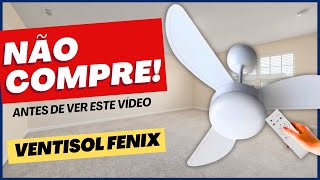 ⭐️ RELATO DE CLIENTES ⭐️ Ventilador de Teto Ventisol Fenix Inverter VALE A PENA COMPRAR [upl. by Enait]