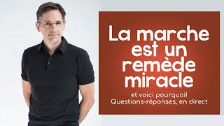 La marche est un remède miracle et voici pourquoi [upl. by Entwistle]