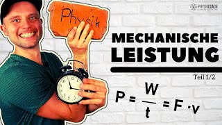 Mechanische Leistung  Teil 12  Physik für Mediziner  Physik Grundlagen [upl. by Adnohser]