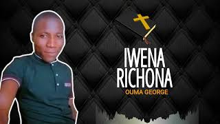 George Ouma  Iwena Richona  Official Audio [upl. by Atla]