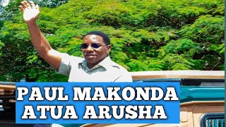 TAZAMA PAUL MAKONDA ATUA ARUSHA [upl. by Leamse]