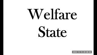 Welfare State its meaning amp Functions [upl. by Enyrhtac]