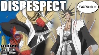 Kenpachi Mastering The Art of Disrespect [upl. by Airekahs]