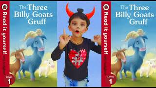 The three Billy Goats Gruff Level 1  Book reading Story telling  Story for kids [upl. by Nemajneb]