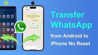 How to Transfer WhatsApp from Android to iPhone without Factory Reset 2024 [upl. by Keelby]