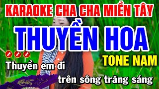 THUYỀN HOA Karaoke Cha Cha Miền Tây Tone Nam Dm  Tình Trần Karaoke [upl. by Attelrahs]