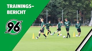 Trainingsbericht  Vorbereitung 1617  Hannover 96 [upl. by Ailla]