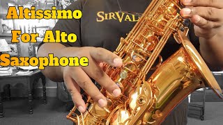 Easy Alto Sax Altissimo 1 [upl. by Ahsercul]