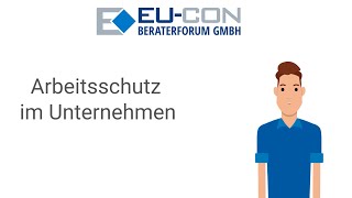 Arbeitsschutz im Unternehmen  Arbeitssicherheit einfach erklärt [upl. by Rosena]