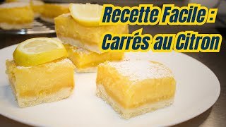 La Meilleure Recette de Carrés au Citron [upl. by Nellak28]