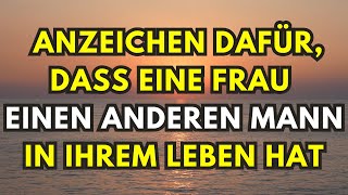 Anzeichen dafür dass eine Frau einen anderen Mann in ihrem Leben hat [upl. by Anol]