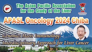 APASL Oncology 2024 Chiba Call for Abstracts [upl. by Arbe]