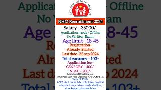 NHM National Health Mission Recruitment Notification out 2024 newjobs govtjobs registration nhm [upl. by Tengler]