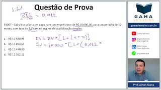 QUESTÃO 34007  CALCULO COM CAPITALIZAÇÃO SIMPLES E COMPOSTA CEA AI ANCORD [upl. by Leunamne]