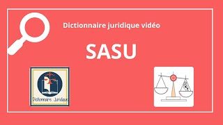 SASU ou Société par Action Simplifiée Unipersonnelle 🔤 [upl. by Llenyl403]