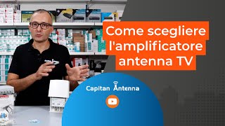 Come scegliere lamplificatore antenna TV [upl. by Osrick447]