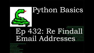 Python Basics Re Findall Email Addresses [upl. by Detta]